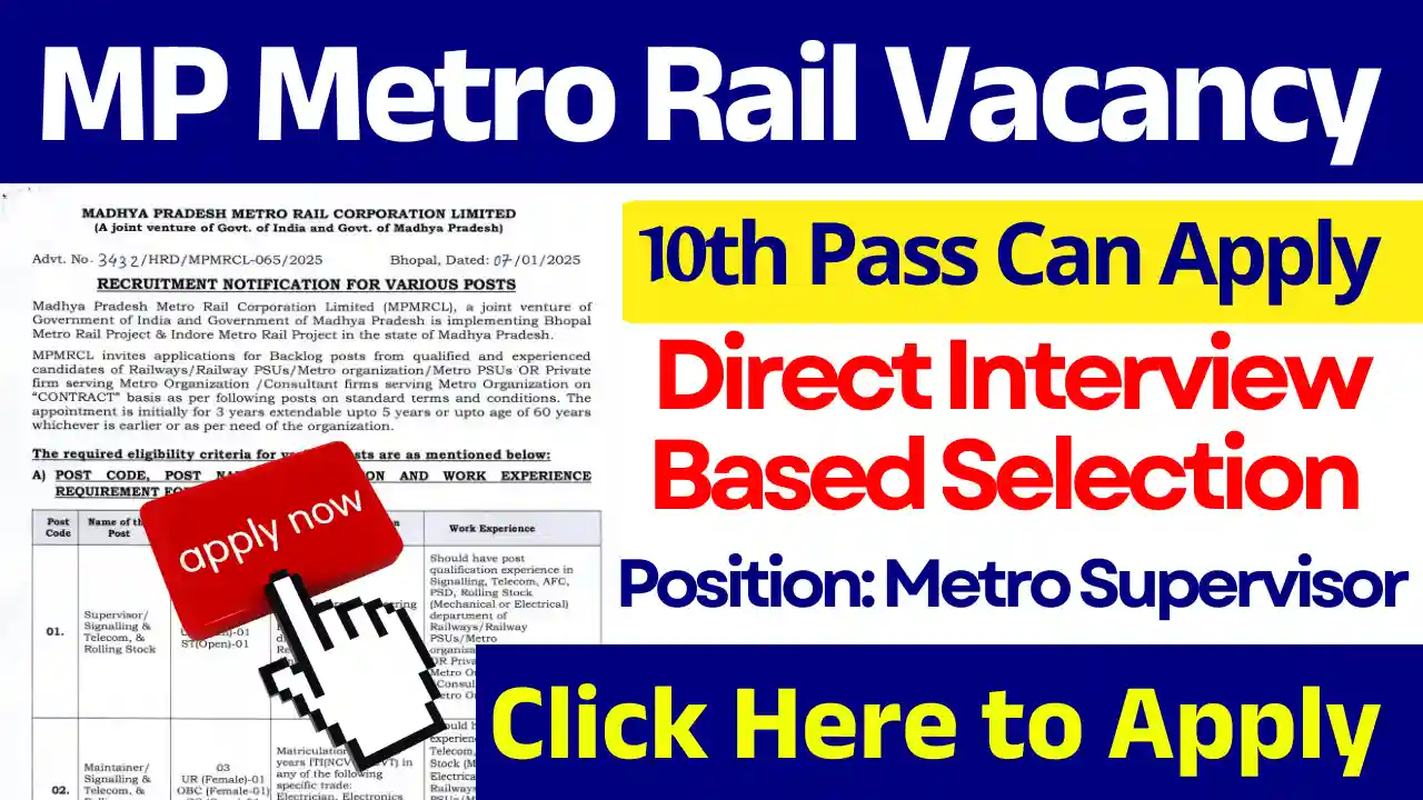 MP Metro Rail Vacancy 2025: Get Selection Without Exam, Check Complete Details Here