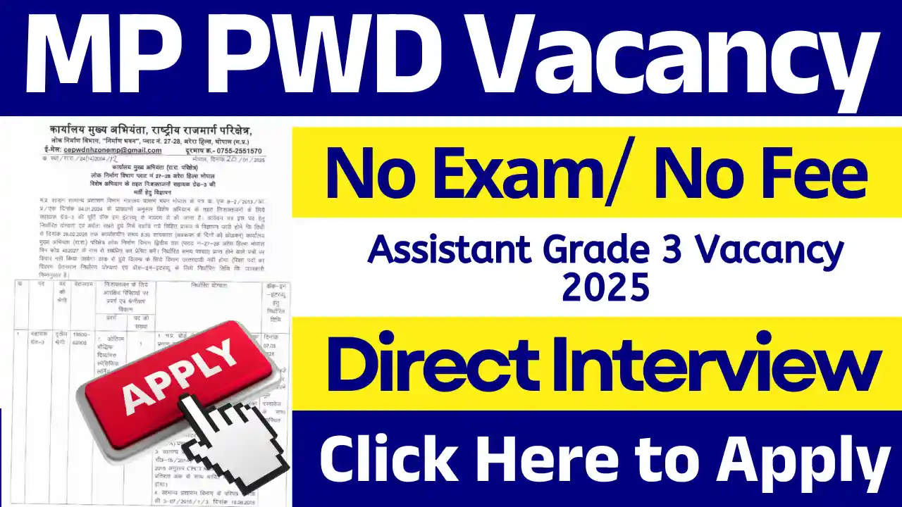 MP PWD Department Vacancy 2025: Selection without Any Exam, Get Complete Details Here