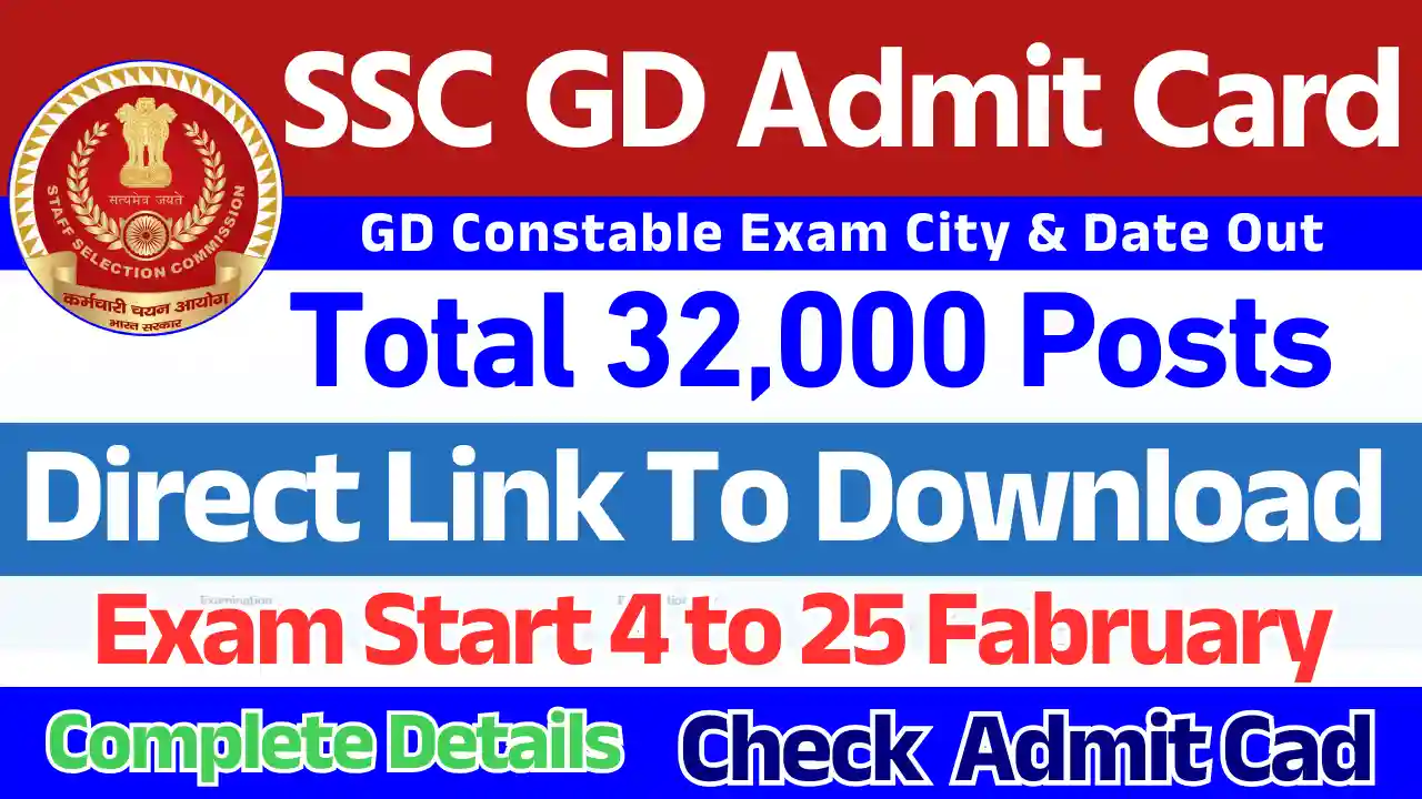 Direct Link to Download SSC GD Constable Admit Card 2025: Step by Step Process to Check Exam Date And City